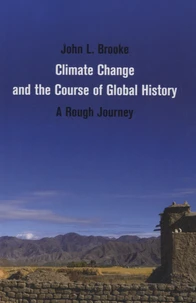 Climate Change and the Course of Global History