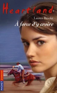 La force d'y croire