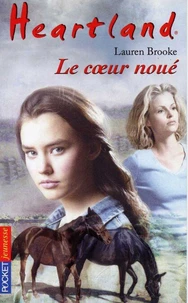 Le coeur noué