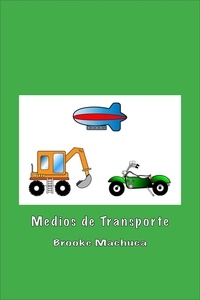  Brooke Machuca - Medios de Transporte.