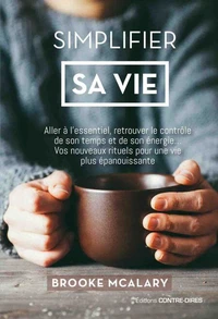Simplifier sa vie