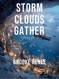 Storm Clouds Gather part B