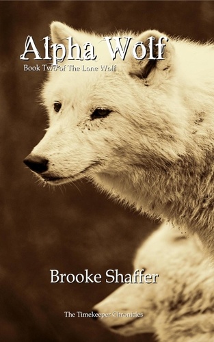  Brooke Shaffer - Alpha Wolf - The Lone Wolf, #2.