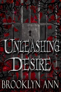 Unleashing Desire