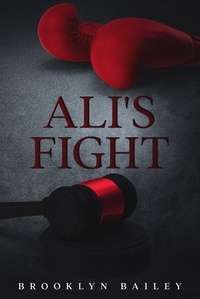  Brooklyn Bailey - Ali's Fight.