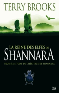 La Reine des elfes de Shannara