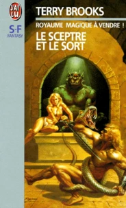Le sceptre et le sort