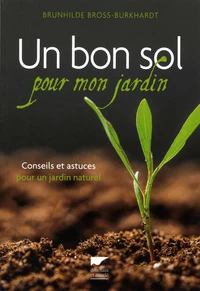 Un bon sol pour mon jardin