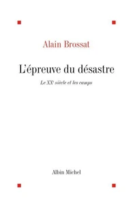 L'Epreuve du désastre