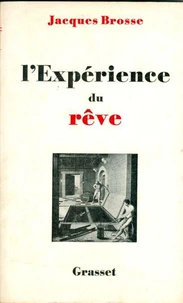 L'expérience du rêve