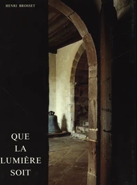 Que la lumière soit !