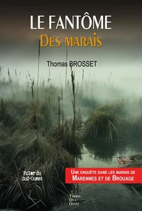 Le fantome des marais