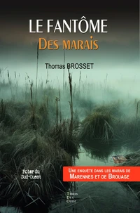 Le fantome des marais