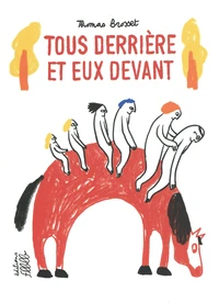 Tous derrière et eux devant