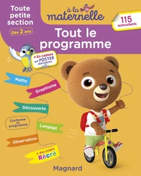 Tout le programme à la maternelle Toute petite section