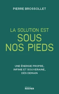 La solution est sous nos pieds
