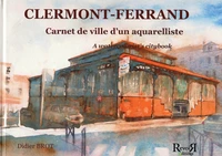 Clermont-ferrand, carnet de ville d'un aquarelliste