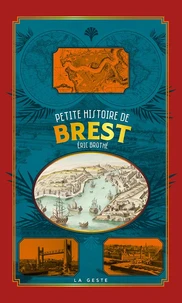 Petite histoire de brest (poche - relie) coll. baroque