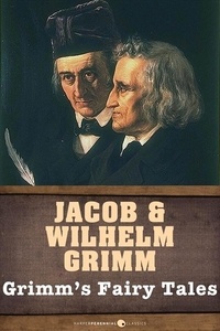  Brothers Grimm - Grimm's Fairy Tales.