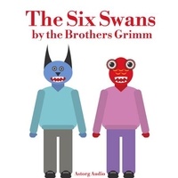 Brothers Grimm et Katie Haigh - The Six Swans.