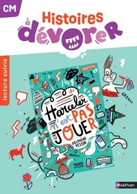 Lecture suivie CM Histoires à dévorer