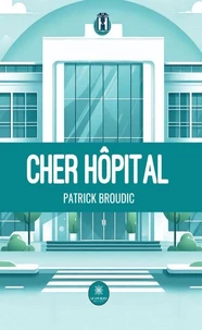 Cher hôpital