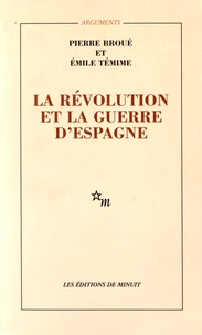 La révolution et la guerre d'Espagne