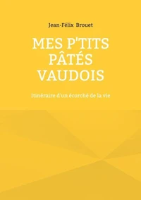 Mes p'tits pâtés vaudois