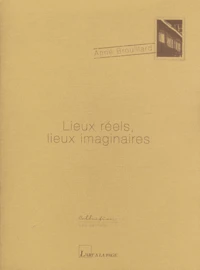 Lieux réels, lieux imaginaires