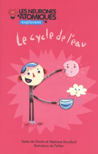 Les neurones atomiques explorent le cycle de l'eau