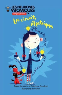 Les neurones atomiques explorent les circuits électriques