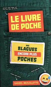 Le livre de poche des blagues encore plus poches