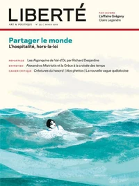 Revue Liberté 322 - Partager le monde