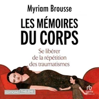 Les Mémoires du corps