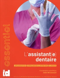 L'assistant(e) dentaire