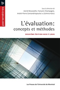  Brousselle, Astrid, François C - L'évaluation: concepts et méthodes - Deuxième édition.