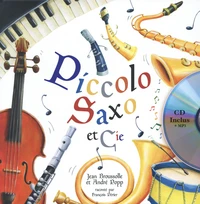 Piccolo, Saxo et Cie
