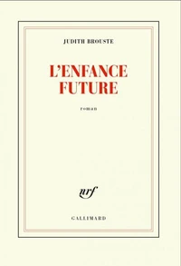 L'enfance future