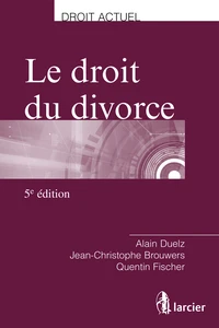 Le droit du divorce
