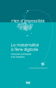 La matérialité à l'ère digitale