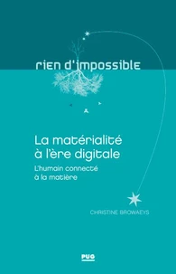 La matérialité à l'ère digitale