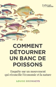 Comment détourner un banc de poissons