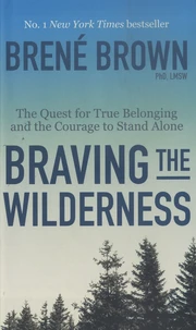 Braving the Wilderness