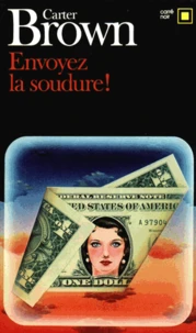 Envoyez la soudure!