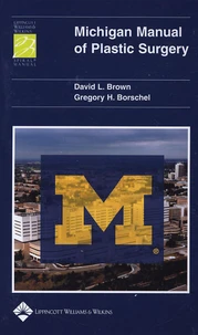 Michigan Manual of Plastic Surgery