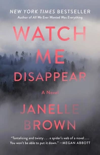 Watch Me Disappear