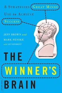The Winner's Brain