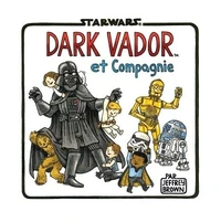 Dark Vador et Cie