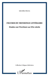 Figures du mensonge littéraire