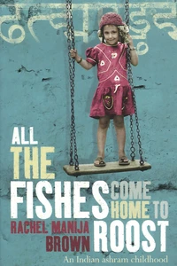 All the Fishes Come Home to Roost